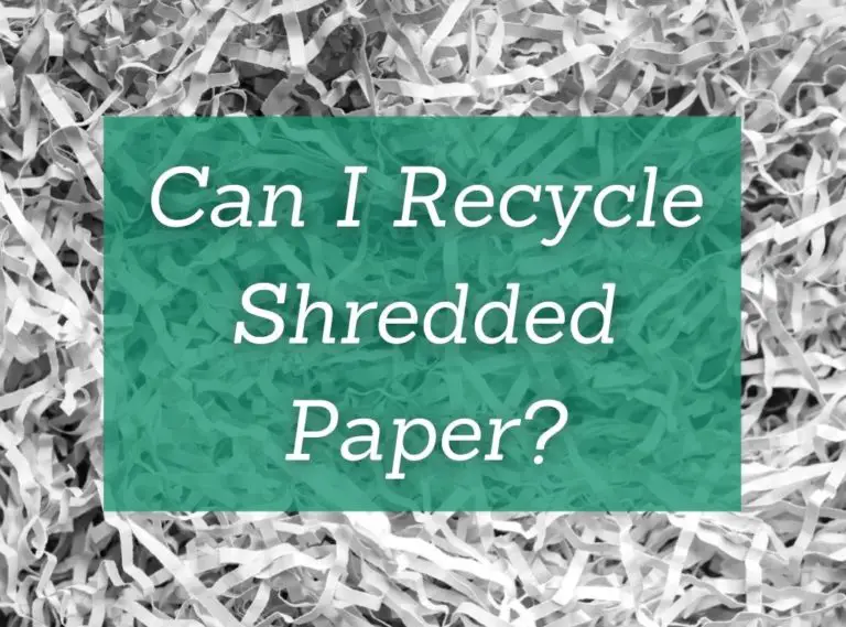 Can I Recycle Shredded Paper? Green and Grumpy