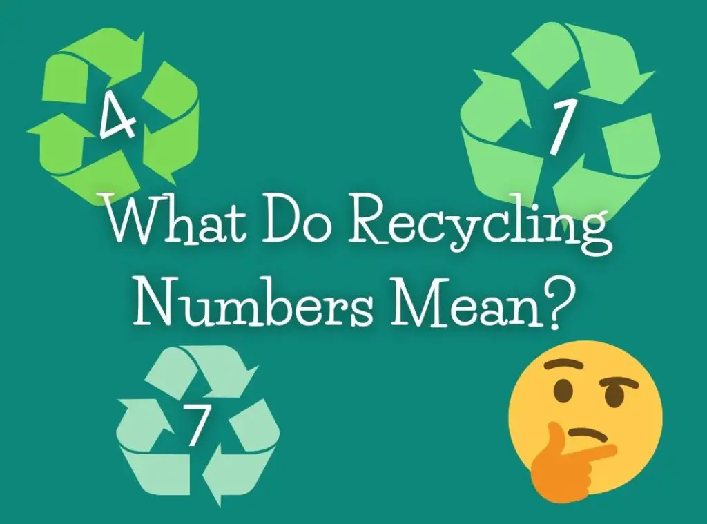 What do recycle numbers mean?