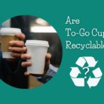 Are takeout coffee cups recyclable?